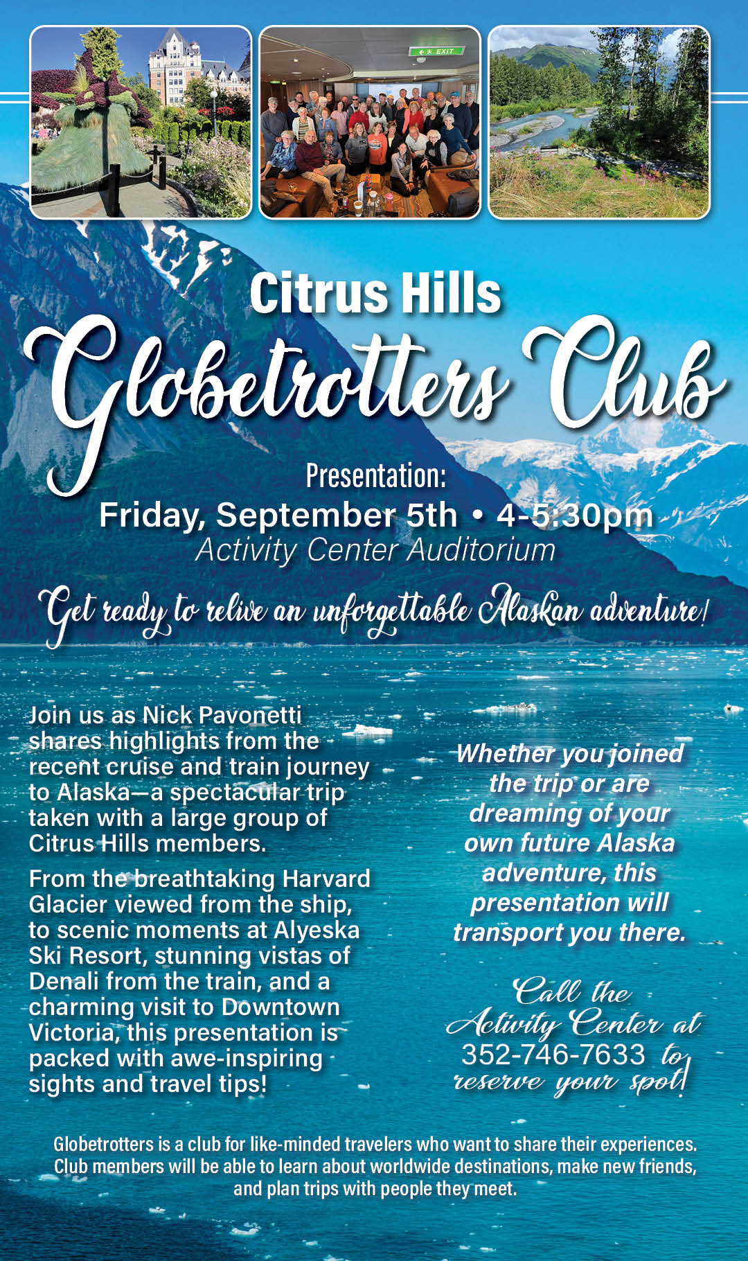 Globetrotters Alaskan Cruise Sept 2025 Kiosk