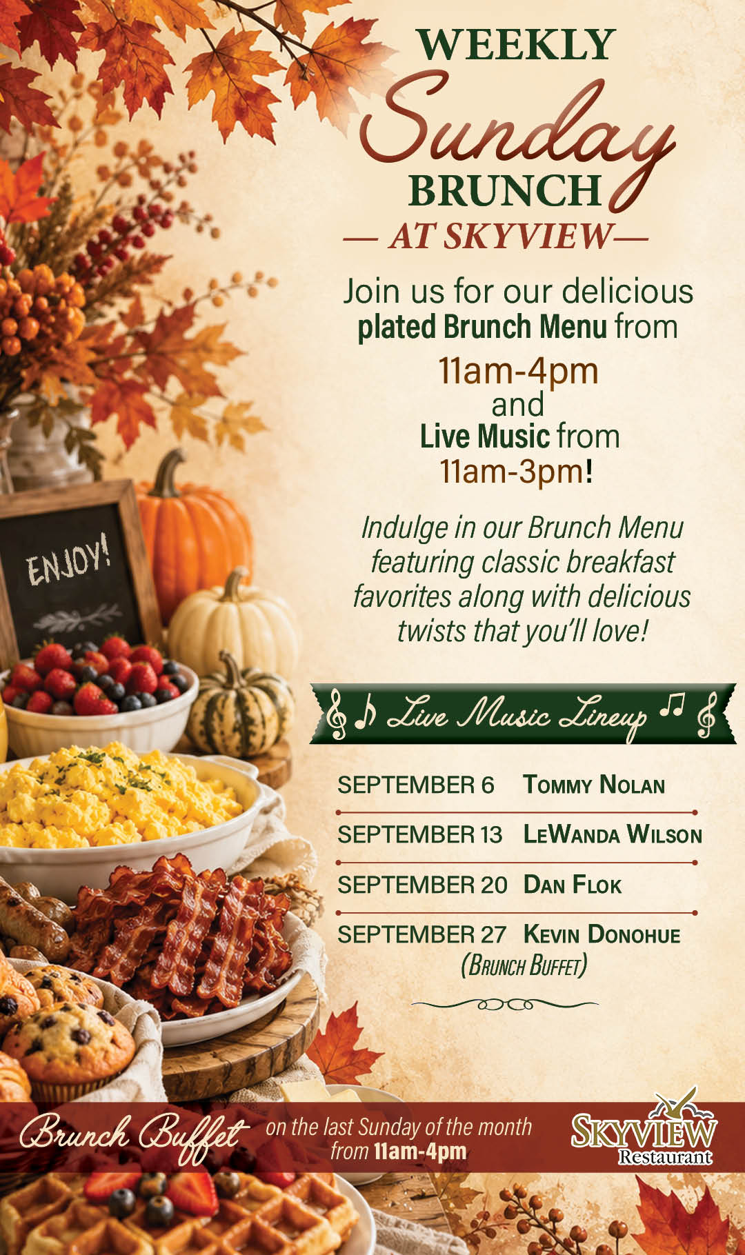 Weekly brunch at Skyview restaurant Kiosk Sept 6