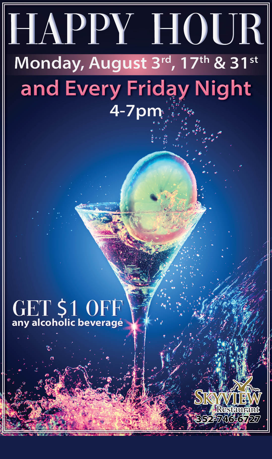 Happy Hour August 3 Kiosk