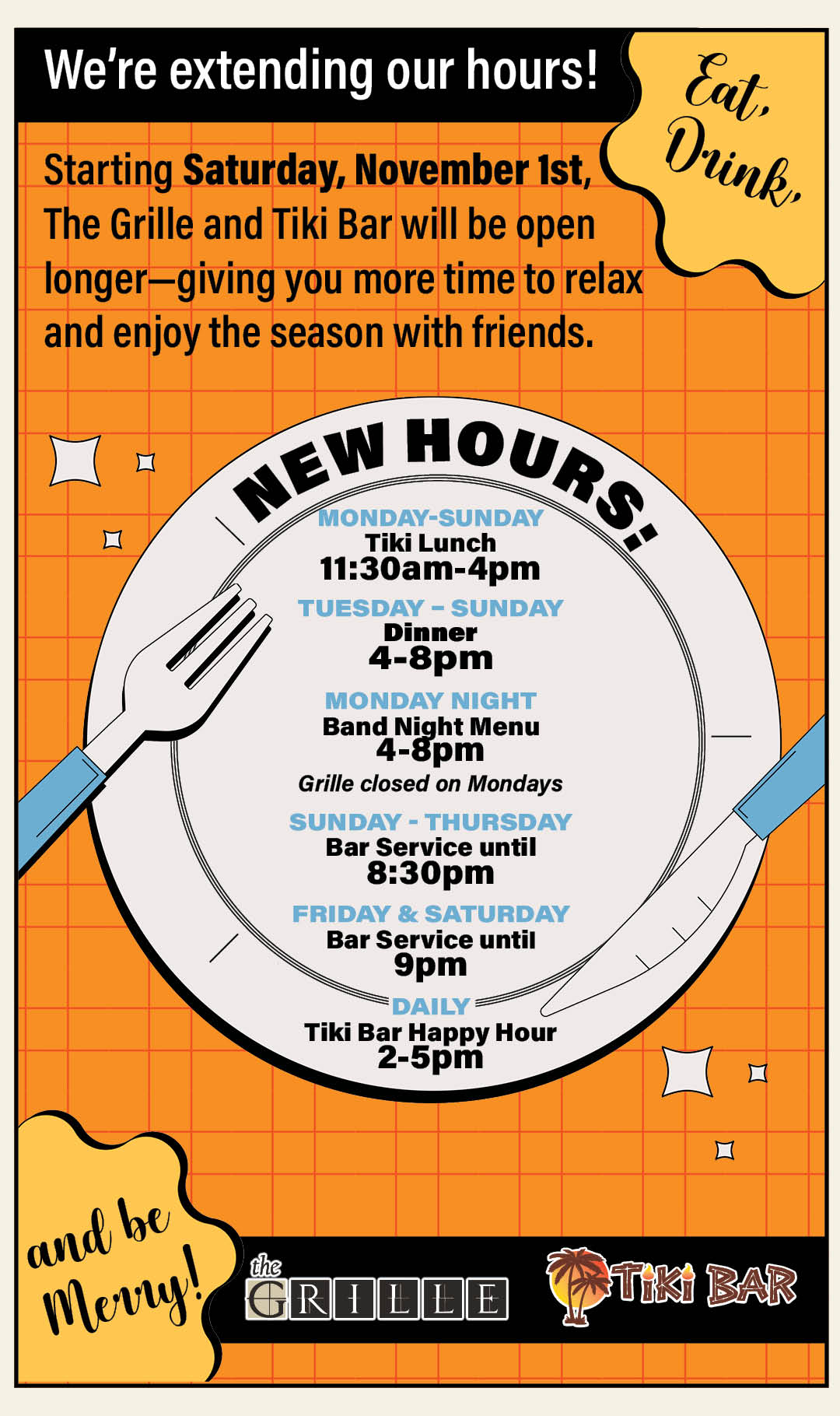 New Tiki and Grille Hours Nov Kiosk