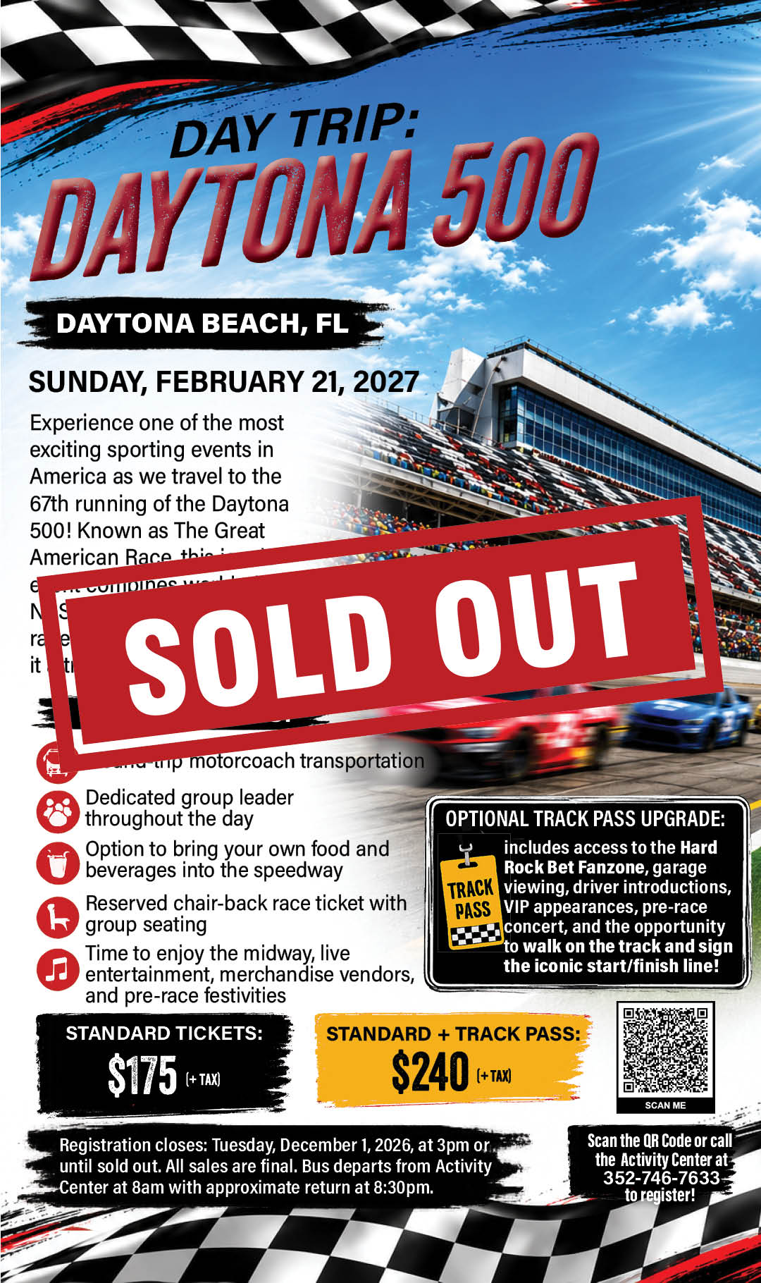 Day Trip Daytona 500 Feb 2027 KIOSK SOLD OUT