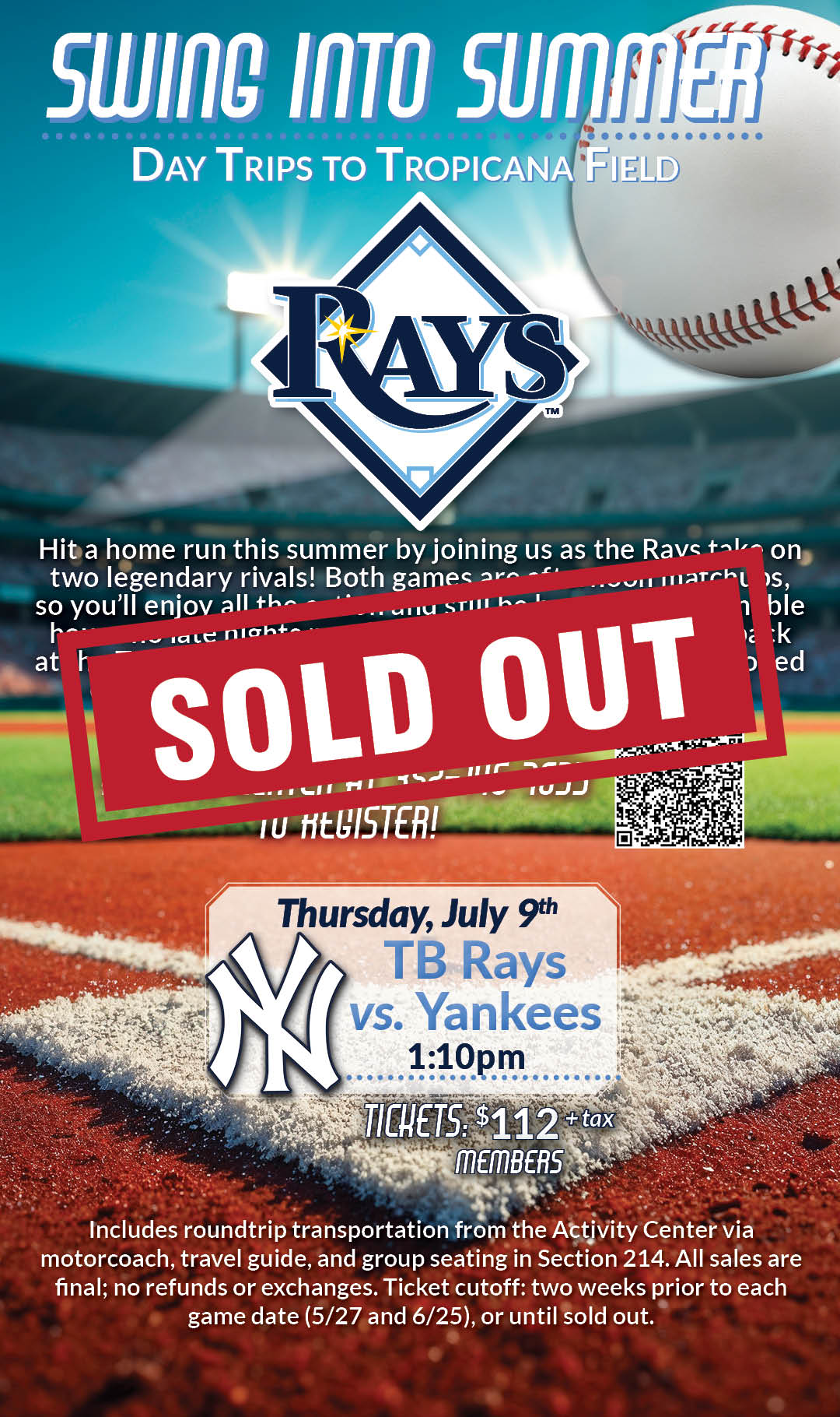 Day Trip Tampa Bay Rays Kiosk July 9 SOLD OUT